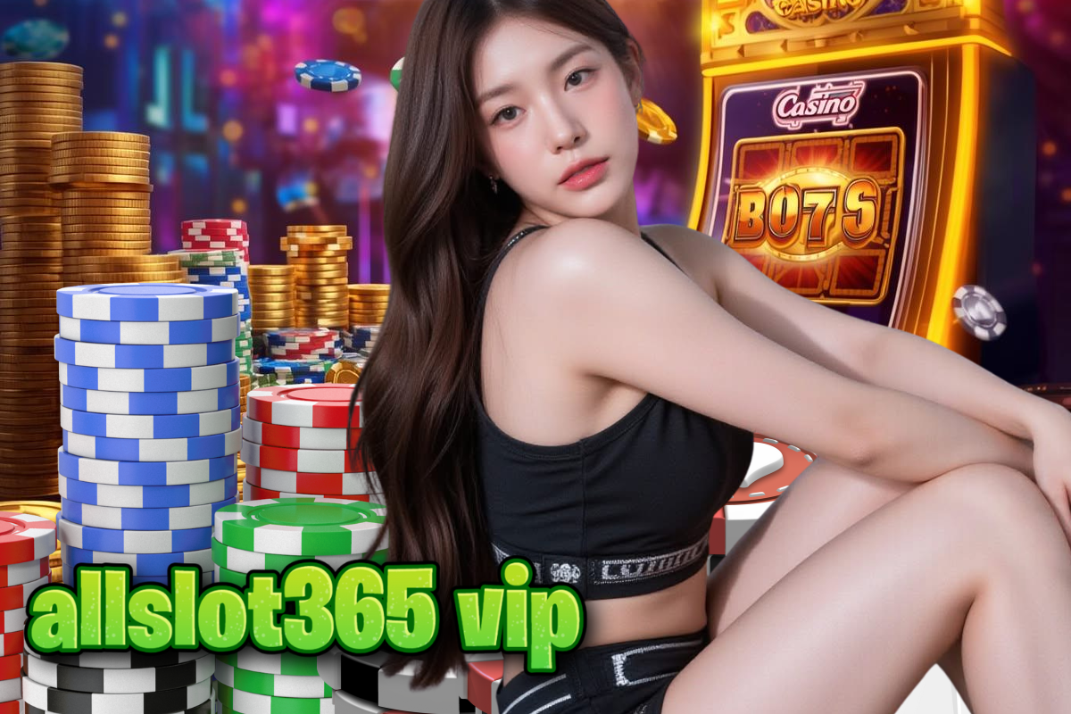 allslot365 vip เว็บตรง